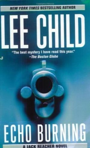 Echo Burning (Jack Reacher #5) PDF Download