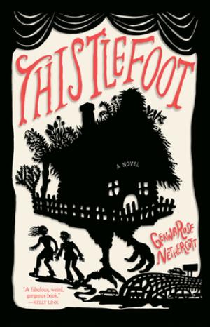 Thistlefoot by GennaRose Nethercott PDF Download