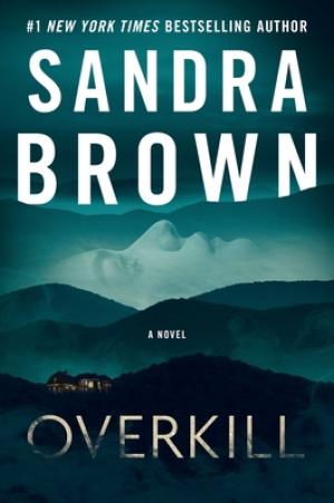 Overkill by Sandra Brown PDF Download