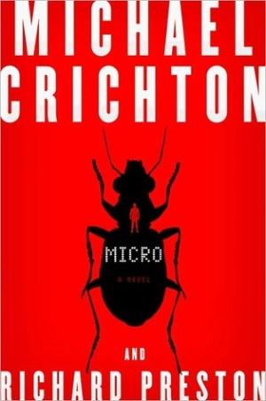 Micro by Michael Crichton , Richard Preston PDF Download
