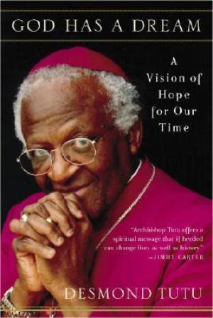 God Has a Dream by Desmond Tutu PDF Download