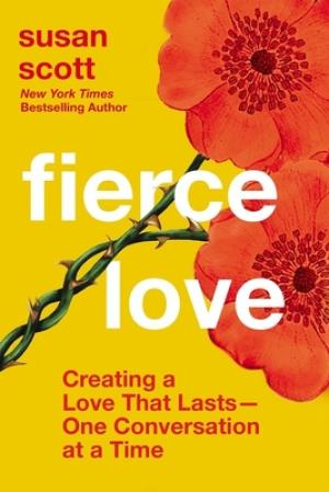 Fierce Love by Susan Scott PDF Download