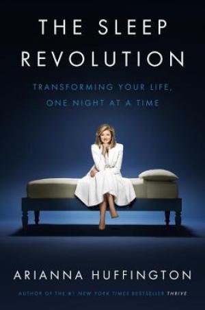 The Sleep Revolution by Arianna Huffington PDF Download