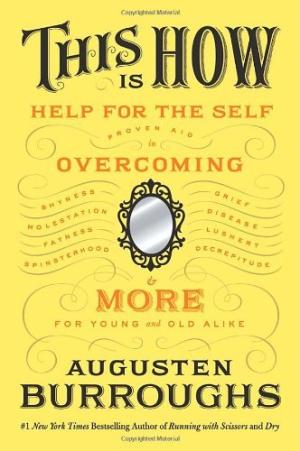 This Is How by Augusten Burroughs PDF Download