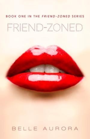 Friend-Zoned #1 by Belle Aurora PDF Download