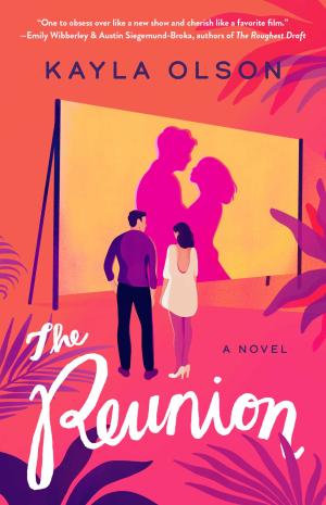 The Reunion by Kayla Olson PDF Download