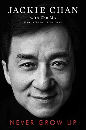 Never Grow Up by Jackie Chan PDF Download