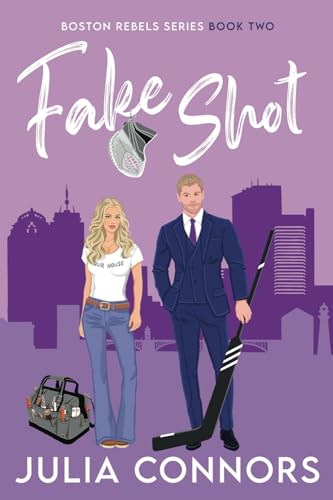 Fake Shot (Boston Rebels #2) PDF Download