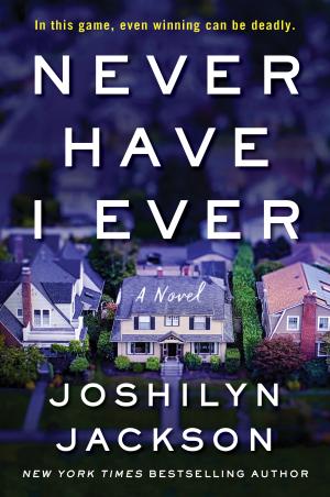 Never Have I Ever by Joshilyn Jackson PDF Download