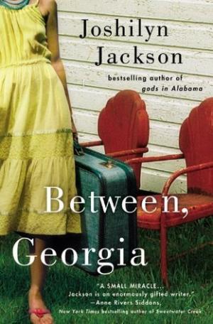 Between, Georgia by Joshilyn Jackson PDF Download