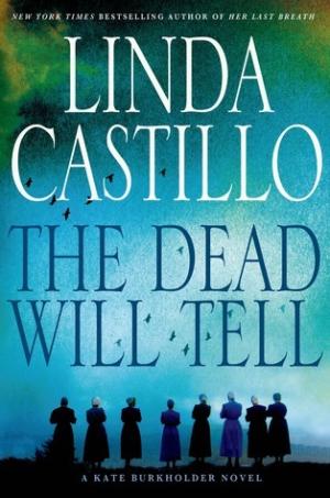 The Dead Will Tell (Kate Burkholder #6) PDF Download