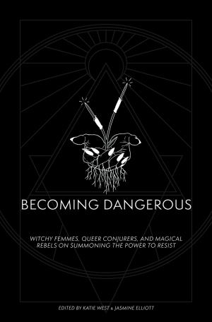 Becoming Dangerous PDF Download