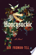 Honeysuckle by Bar Fridman-Tell PDF Download