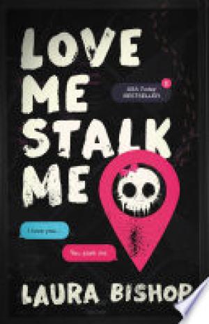 Love Me Stalk Me (Obsessively Yours #1) PDF Download