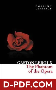 The Phantom of the Opera by Gaston Leroux book cover