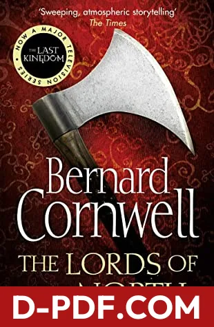 The Lords of the North by Bernard Cornwell book cover
