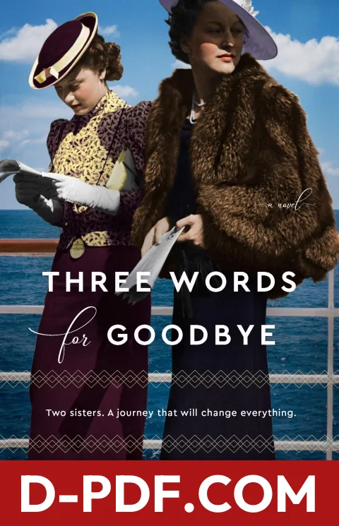 Three Words for Goodbye by Hazel Gaynor book cover