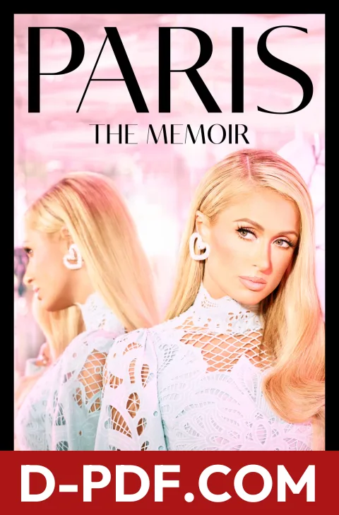 Paris: A Memoir for Young Women in the Age of Influencers by Paris Hilton book cover