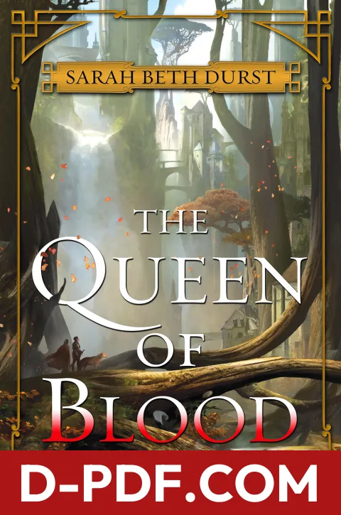 The Queen of Blood by Sarah Beth Durst book cover