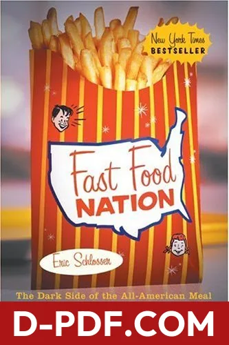 Fast Food Nation: The Dark Side of the All-American Meal by Eric Schlosser book cover