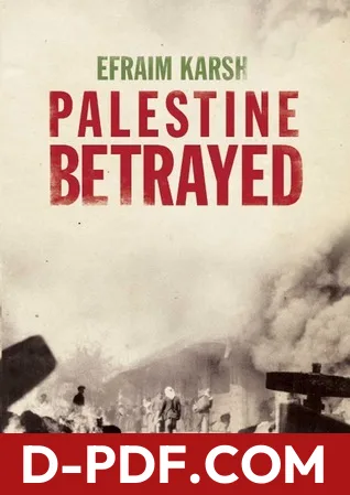 Palestine Betrayed by Efraim Karsh book cover