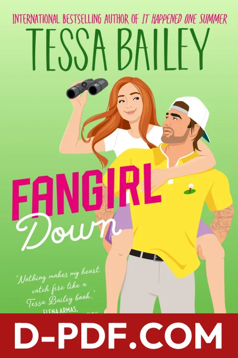 Fangirl Down by Tessa Bailey book cover