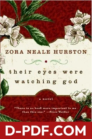 Their Eyes Were Watching God by Zora Neale Hurston book cover