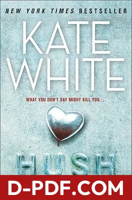 Hush by Kate White book cover