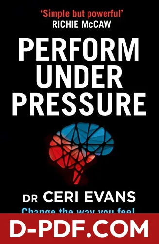 Performance Under Pressure by Ceri Evans book cover