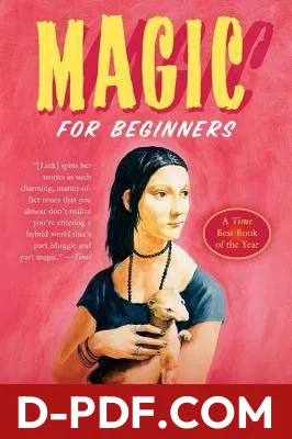 Magic for Beginners by Kelly Link book cover