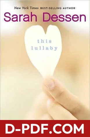 This Lullaby by Sarah Dessen book cover