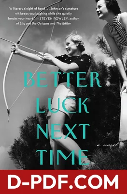 Better Luck Next Time by Julia Claiborne Johnson book cover