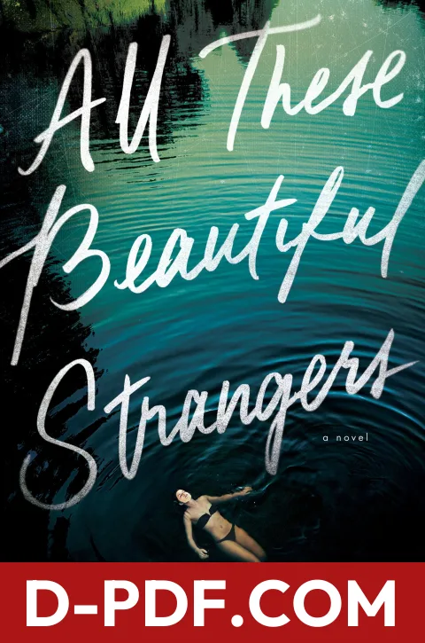 All These Beautiful Strangers by Elizabeth Klehfoth book cover