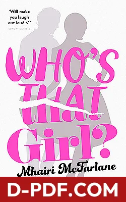 Who’s That Girl? by Mhairi McFarlane book cover