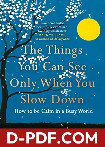 The Things You Can See Only When You Slow Down by Haemin Sunim book cover