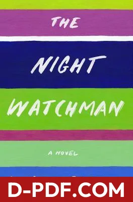 The Night Watchman by Louise Erdrich book cover