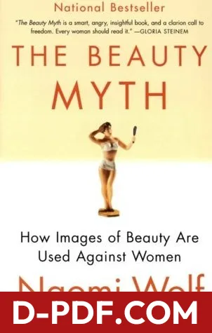 The Beauty Myth: How Images of Beauty Are Used Against Women by Naomi Wolf book cover