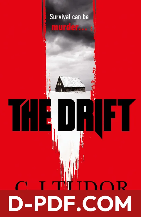 The Drift by C.J. Tudor book cover