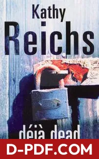 Déjà Dead by Kathy Reichs book cover