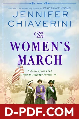The Women's March: A Novel of the 1913 Woman Suffrage Procession by Jennifer Chiaverini book cover