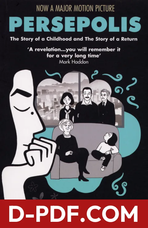 Persepolis: The Story of a Childhood and The Story of a Return by Marjane Satrapi book cover