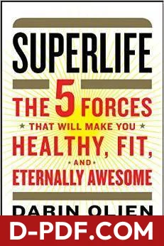 Superlife by Darin Olien book cover