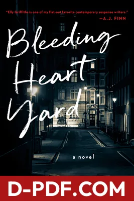 Bleeding Heart Yard by Elly Griffiths book cover