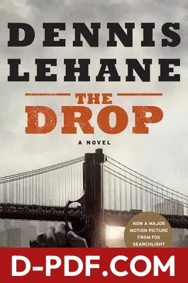 The Drop by Dennis Lehane book cover