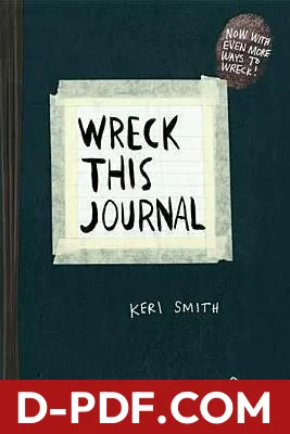 Wreck This Journal by Keri Smith book cover
