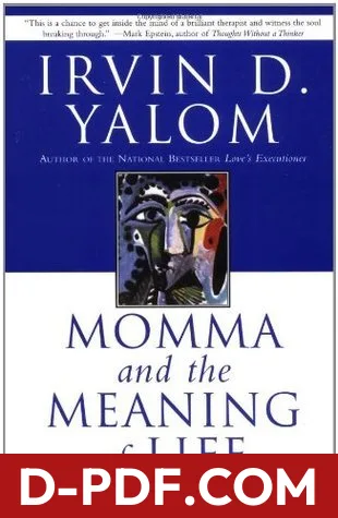 Momma and the Meaning of Life: Tales of Psychotherapy by Irvin D. Yalom book cover