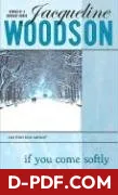 If You Come Softly by Jacqueline Woodson book cover