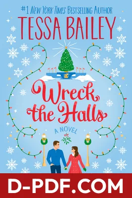 Wreck the Halls by Tessa Bailey book cover