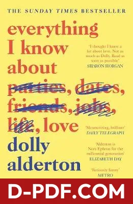 Everything I Know About Love by Dolly Alderton book cover