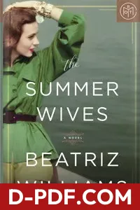The Summer Wives by Beatriz Williams book cover